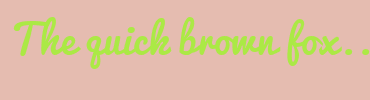 Image with Font Color ABE945 and Background Color E5BCB0